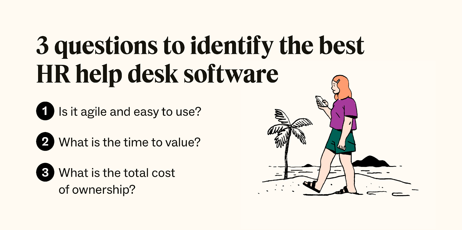 3 questions to identify the best HR help desk software
